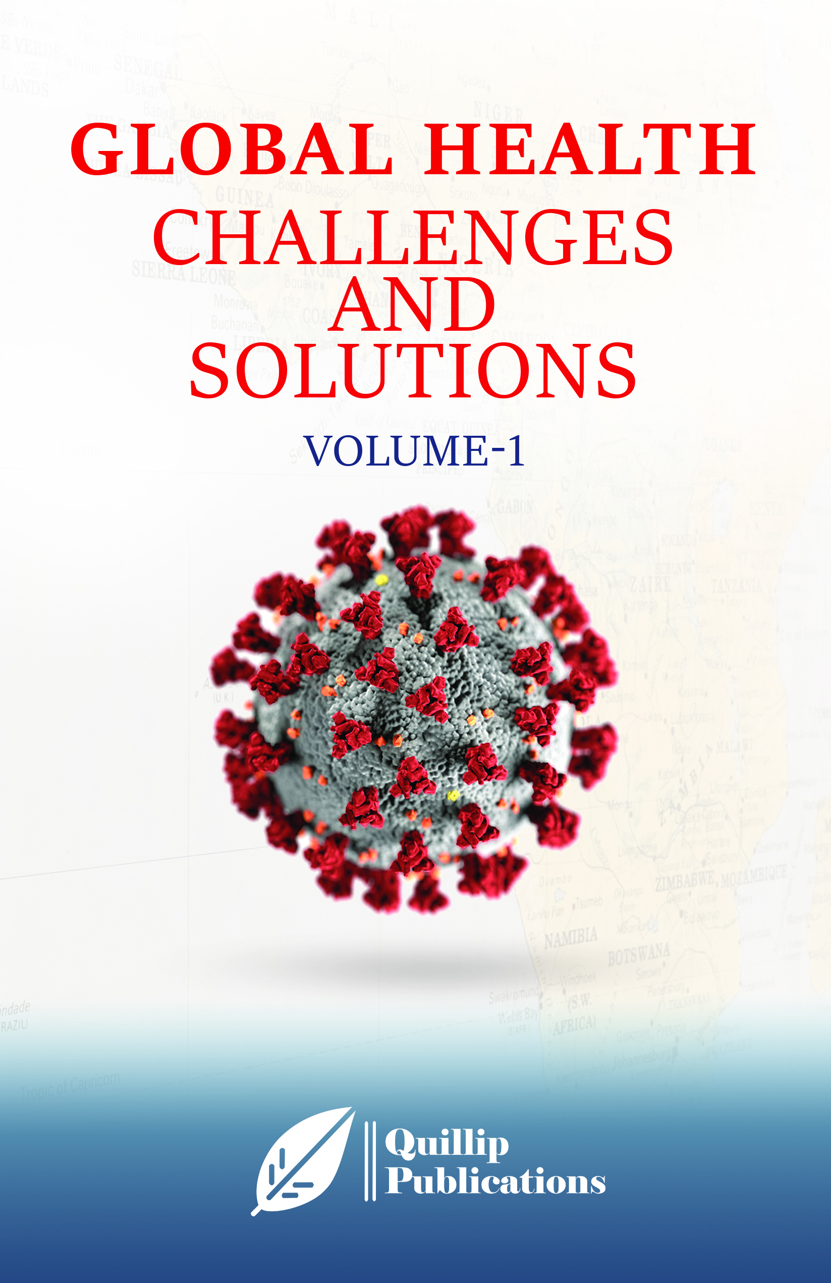 Global Health Challenges and Solutions (Volume 1)